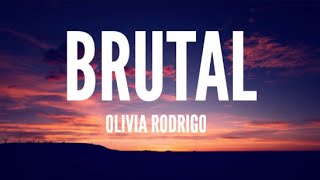 Olivia Rodrigo  Brutal Lyrics [upl. by Avner]