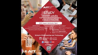 AIT School of Engineering and Technology Information Session for Aug 2023 Admission [upl. by Riha]