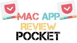 Mac Application Review  Pocket The Web in Your Pocket [upl. by Bergerac445]