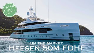 Heesen 50m FDHF Hybrid Superyacht Multiple Available on the Market  Superyacht Overview [upl. by Suidualc105]