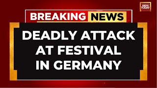 Solingen Festival Horror Deadly Knife Attack Shocks Germany 3 Killed Several Injured India Today [upl. by Nauqal]