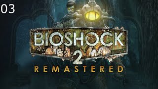 Bioshock 2 Playthrough Episode 3 Throwing Stuff Around [upl. by Giulietta]