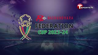 Promo  Federation Cup 202324  Final  Football  T Sports [upl. by Piderit]