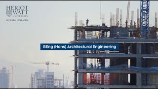 Be an Architectural Engineer at HeriotWatt University Dubai [upl. by Zannini]