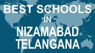 Schools in Nizamabad Telangana CBSE Govt Private International [upl. by Sellma]