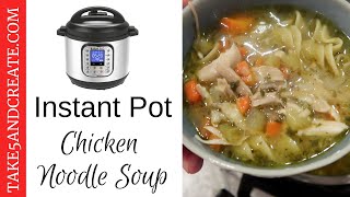 IP Chicken Noodle Soup [upl. by Liz866]