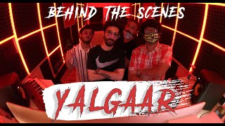 YALGAAR  CARRYMINATI X Wily Frenzy  BEHIND THE SCENES [upl. by Christophe]