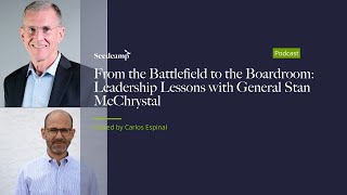 From the Battlefield to the Boardroom Leadership Lessons with General Stan McChrystal [upl. by Hpesoy]