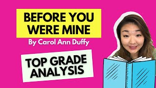 Before You Were Mine by Carol Ann Duffy  Poetry Analysis  GCSE Love and Relationships [upl. by Margreta]