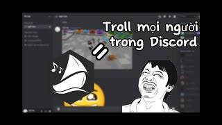 Troll bạn bè trong Discord bằng FredBoat♪♪ [upl. by Hnahk]