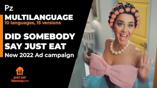 DID SOMEBODY SAY JUST EAT  MULTILANGUAGE New 2022s Ad campaign [upl. by Htehpaj]