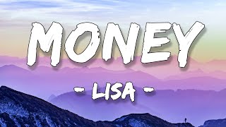 LISA  MONEY LYRICS 1 HOUR LOOP [upl. by Atterys]