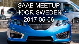 Höör SAAB Meetup 20170506 [upl. by Burkhart480]