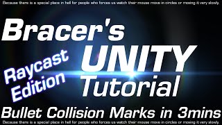 Unity Tutorial Bullet Mark Using Ray Cast [upl. by Nosnor]