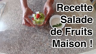 Recette  Salade de Fruits maison [upl. by Hselin]