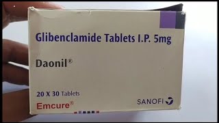 Daonil Tablet  Glibenclamide Tablets IP 5mg  Daonil Tablet Uses Side effects Benefit Dosage Review [upl. by Aya]