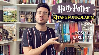 Harry Potter Kitap ve Funkolarım  Eski Yeni ve Resimli Baskılar [upl. by Dame176]