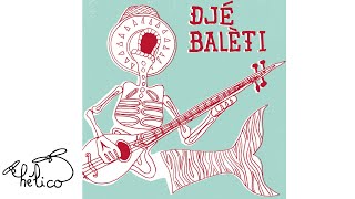 Djé Balèti  Viva Lou Balèti audio [upl. by Anaujahs136]