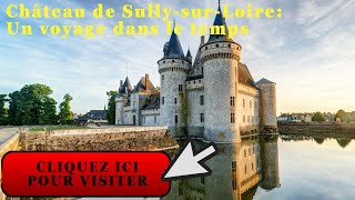 Secrets amp Trésors du Château de SullysurLoire [upl. by Royo]