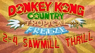 WR Speedrun 24 Sawmill Thrill 15962 Donkey Kong Country Tropical Freeze by Burnburn [upl. by Yadsnil]