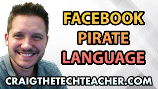 How To Change Facebook Into Pirate Language [upl. by Flanagan]