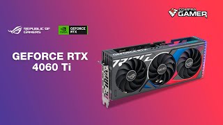 Asus ROG Strix Geforce RTX 4060 Ti OC  Fresca y Silenciosa  Review en Español [upl. by Dana]