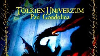 Tolkien Univerzum Pad Gondolina  Istorija i osnivanje grada  Ulmo i Turgon [upl. by Rather]