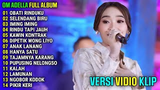 OBATI RINDUKU  SELENDANG BIRU  IMING IMING  OM ADELLA FULL ALBUM TERBARU 2024 [upl. by Vange]