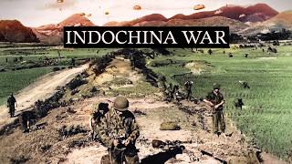 The Indochina War 19451954 Full Documentary [upl. by Montagu]