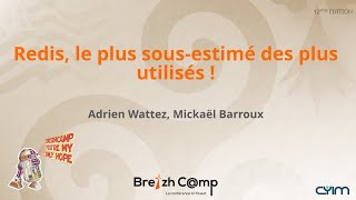 Redis le plus sousestimé des plus utilisés  Adrien Wattez Mickaël Barroux [upl. by Noni]