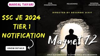 SSC JE 2024 Notification  SSC JE Vacancy Released  Magnet 12  Civil Engg [upl. by Odelle]