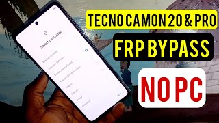 Tecno Camon 20 Ck6 Ck7n Frp Bypass Android13Tecno Camon 20 Pro Google Account Remove Without Pc [upl. by Hal]