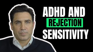 Understanding Rejection Sensitivity in ADHD Managing RSD Effectively [upl. by Ybrik403]