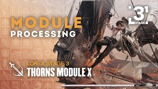 Thorns Module X Upgrade LV3 Showcase  The Best Mixed Damage Dealer [upl. by Lehpar]