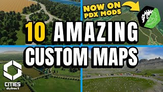 10 Custom Maps You NEED to Start a City on in Cities Skylines 2 🤯 [upl. by Fransisco50]