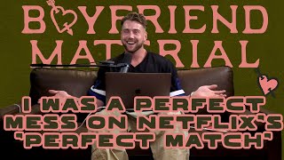 I Was a Perfect Mess on Netflix’s ‘Perfect Match’ … [upl. by Della]