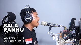 SALA RANNU COVER ALLINK LAGU MANDAR  ARR ANDRI KHAN  SHALE AS cover [upl. by Kentigera412]