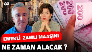 EMEKLİ ZAMLI MAAŞINI NE ZAMAN ALACAK   Özgür ERDURSUN anlatıyor [upl. by Arahk]