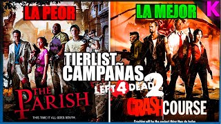 ¿Cuál es la MEJOR Campaña de Left 4 Dead Tierlist [upl. by Namzaj]