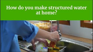 How do you make structured water at home [upl. by Natanhoj]