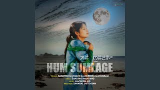 Hum Sumlage [upl. by Soloma]