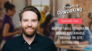 How To Make Small Coworking Spaces More Profitable With OnSite Automation [upl. by Jangro950]