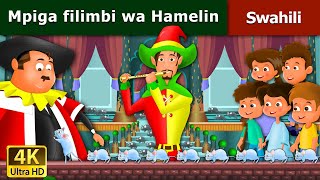 Mpiga filimbi wa Hamelin  Pied Piper Of Hamelin in Swahil  Swahili Fairy Tales [upl. by Auvil]