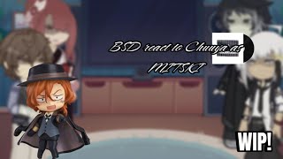 BSD react to CHUUYA as MITSKI  turn x2 speed  Skk  Sskk [upl. by Trebbor580]