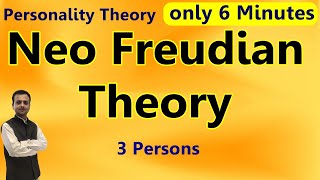 Neo Freudian Theory of personality  Personality Theory  Neo Freudians Theories in Hindi English [upl. by Ocramed588]