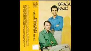 Braca Bajic  Cujes seko  Audio 1979 [upl. by Stuppy149]