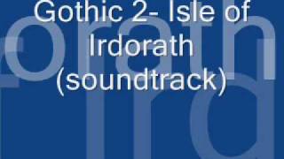 Gothic 2  Island of Irdorath soundtrack [upl. by Danyluk505]