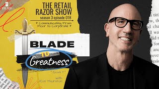 🔥 Bridging the Communications Gap in Retail  retailcareers  Blade to Greatness Episode 9 [upl. by Hembree591]