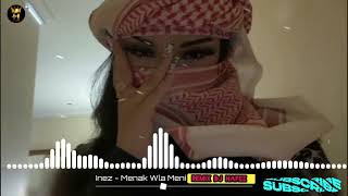 inezmenak wla meni remix dj hafez 2023 [upl. by Ellesor550]