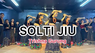 Solti Jiu  Trishna Gurung  Dance Choreography Parlav Budhathoki  Cover Dance [upl. by Ulrick]